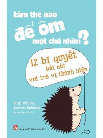 12 BÍ QUYẾT KẾT NỐI VỚI TRẺ VỊ THÀNH NIÊN