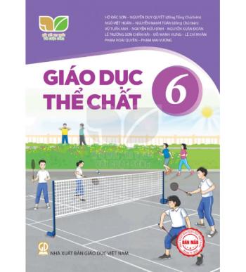 GIÁO DỤC THỂ CHẤT 6 KẾT NỐI