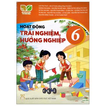 HĐTN HƯỚNG NGHIỆP 6 KẾT NỐI