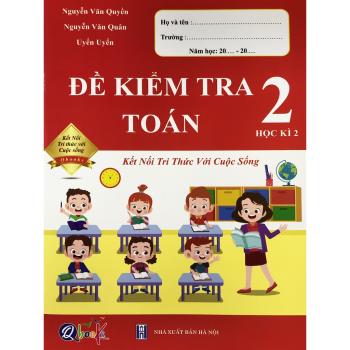 Đề Kiểm Tra Toán 2 Tập 2 