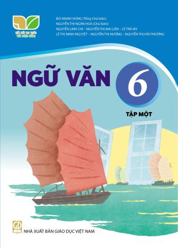 Ngữ Văn 6/1 - Kết Nối Tri Thức 