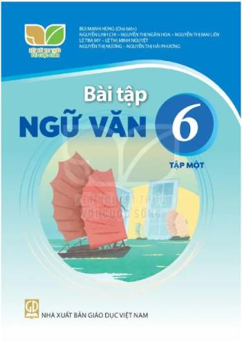 Bài Tập Ngữ Văn 6/1 - Kết Nối Tri Thức