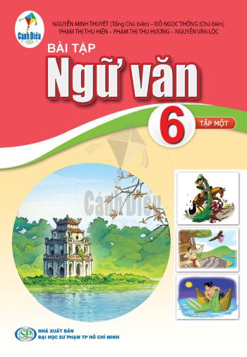 Bài Tập Ngữ Văn 6/1 - Cánh Diều 