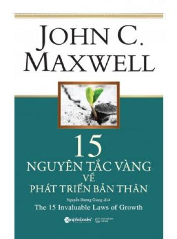 15 NGUYÊN TẮC VÀNG VỀ PHÁT TRIỂN BẢN THÂN