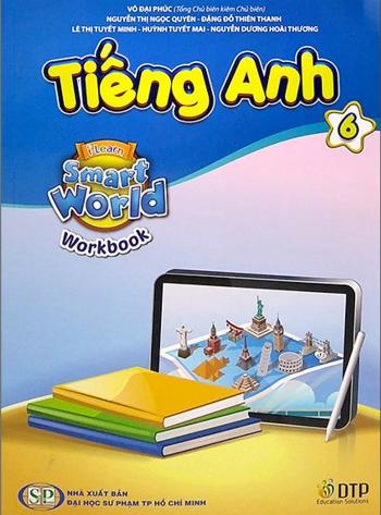 Tiếng Anh 6 I-Learn Smart World - Sách Bài Tập 