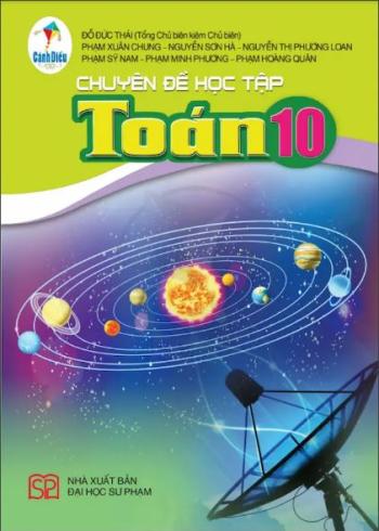 Chuyên Đề Học Tập Toán 10 - Cánh Diều