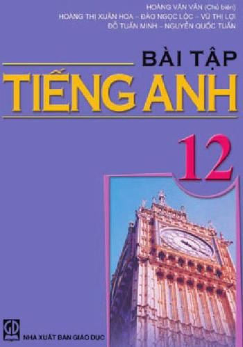 BT TIẾNG ANH 12