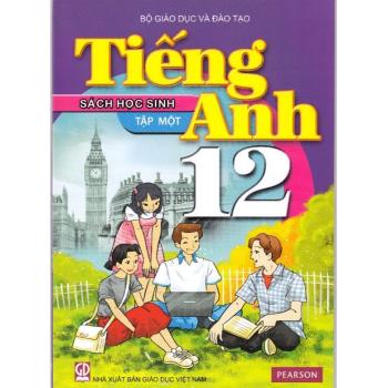 TIẾNG ANH 12/1 CÓ ĐĨA T8