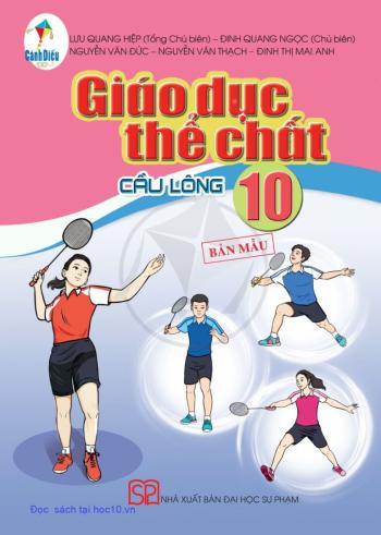 Giáo dục Thể chất 10 Cầu lông – Cánh diều