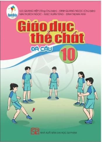 Giáo Dục Thể Chất 10 Đá Cầu - Cánh Diều