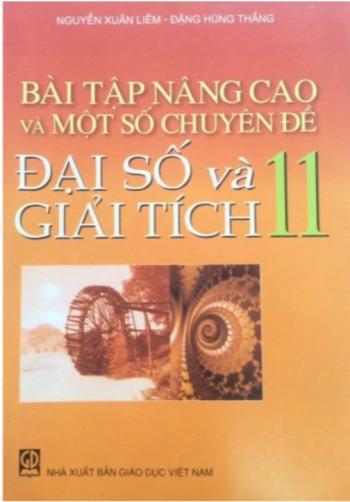 Bài Tập Nâng Cao Và Một Số Chuyên Đề Đại Số Và Giải Tích Lớp 11