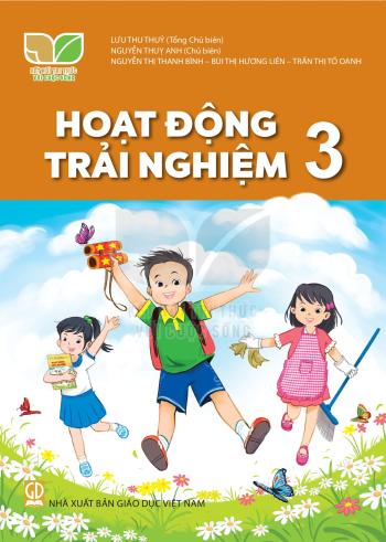 Hoạt Động Trải Nghiệm 3 - Kết Nối Tri thức 