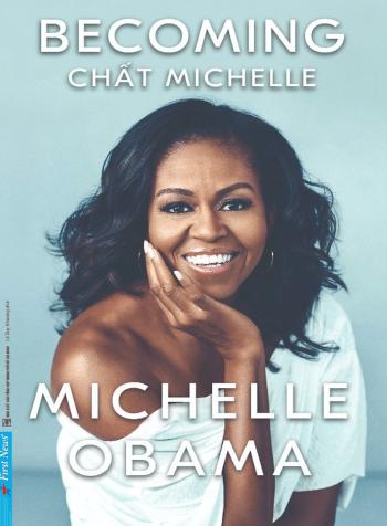 Michelle Obama - Chất Michelle 