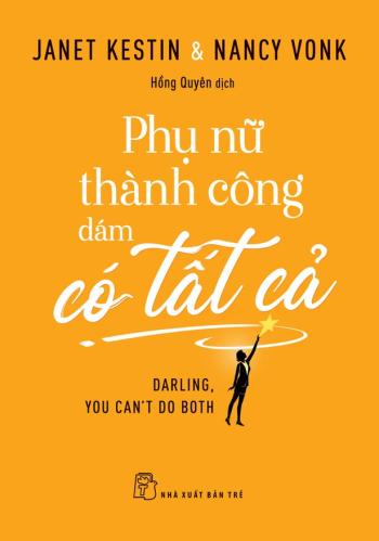 Phụ Nữ Thành Công Dám Có Tất Cả