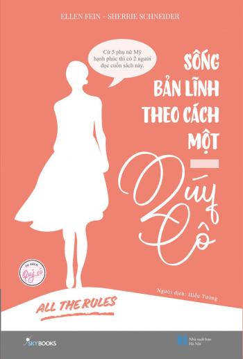 All The Rule - Sống Bản Lĩnh Theo Cách Một Quý Cô