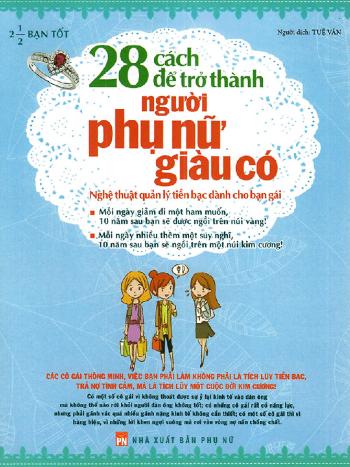 28 Cách Để Trở Thành Người Phụ Nữ Giàu Có