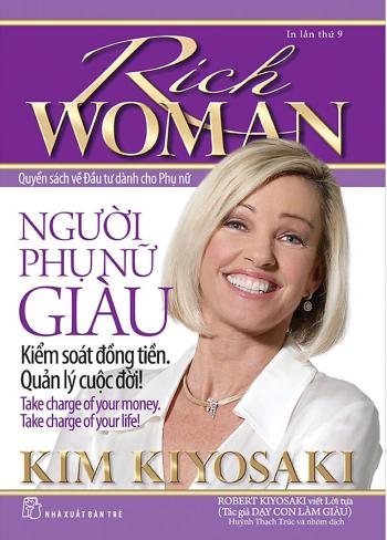 Người Phụ Nữ Giàu - Kiểm Soát Đồng Tiền, Quản Lý Cuộc Đời!