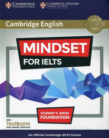 Cambridge English MINDSET for IELTS Foundation Student’s Book