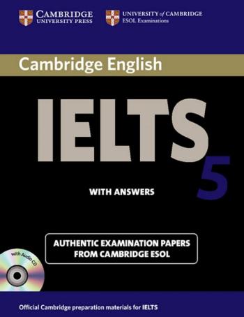 Cambridge IELTS 5 With Answers 