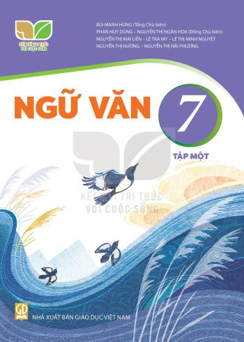 Ngữ Văn 7/1 Kết Nối Tri Thức 