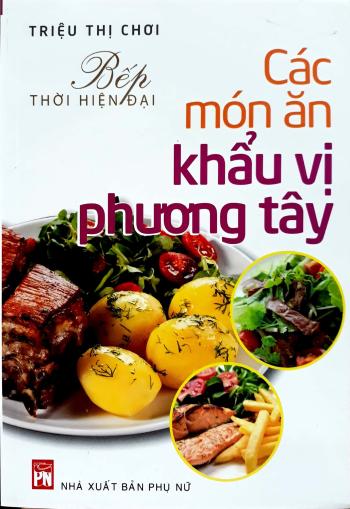 Các Món Ăn Khẩu Vị Phương Tây 