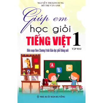 Giúp Em Học Giỏi Tiếng Việt Lớp 1 - Tập 2