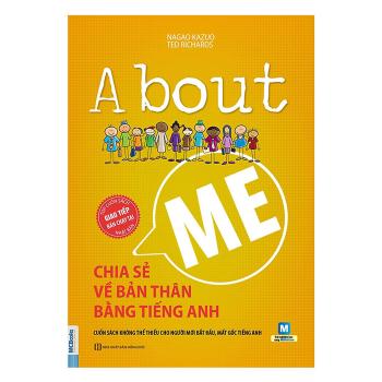 About Me - Chia Sẻ Về Bản Thân Bằng Tiếng Anh 