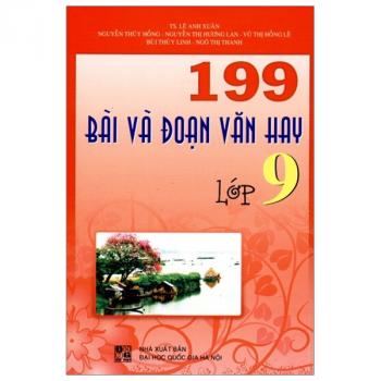 199 BÀI VÀ ĐOẠN VĂN HAY LỚP 9