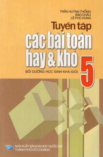 Tuyển Tập Các Bài Toán Hay Và Khó 5