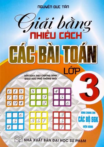 Giải Bằng Nhiều Cách Các Bài Toán Lớp 3 