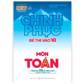 Chinh Phục Đề Thi Vào 10 Môn Toán 