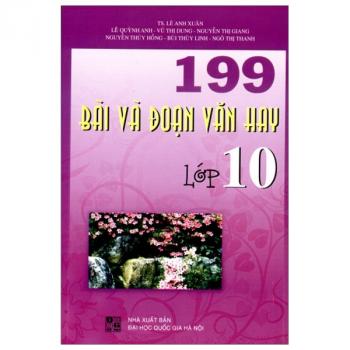 199 Bài Và Đoạn Văn Hay 10 