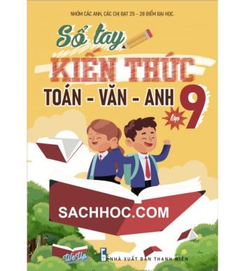 Sổ Tay Toán Văn Anh Lớp 9