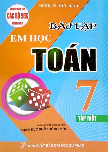 Bài Tập Em Học Toán Lớp 7 - Tập 1