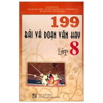 199 Bài & Đoạn Văn Hay 8