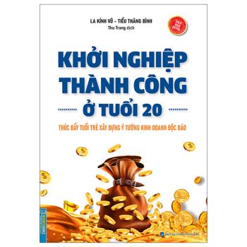 Khởi Nghiệp Thành Công Ở Tuổi 20 