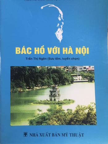 BÁC HỒ VỚI HÀ NỘI