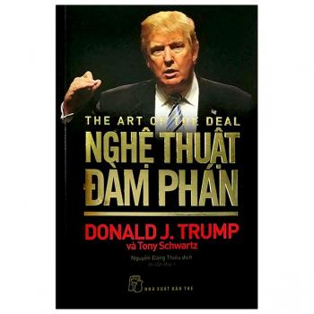 D. Trump - Nghệ Thuật Đàm Phán