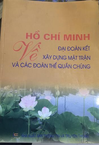 HỒ CHÍ MINH VỀ ĐẠI ĐOÀN KẾT...