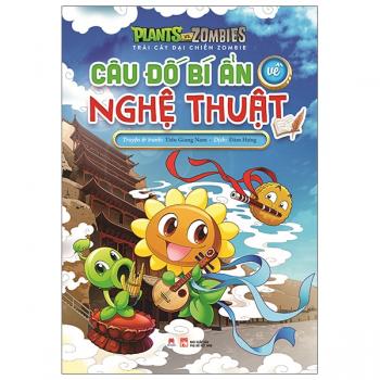 Trái Cây Đại Chiến Zombie - Câu Đố Bí Ẩn Về Nghệ Thuật