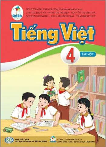 Tiếng Việt 4 - Tập 1 Cánh Diều 