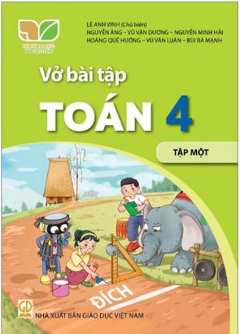 Vở Bài Tập Toán 4 - Tập 1 Kết Nối Tri Thức 