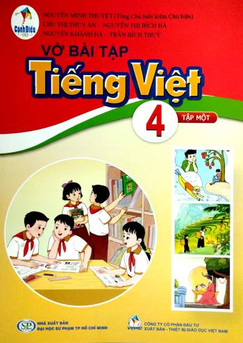 Vở Bài Tập Tiếng Việt 4 - Tập 1 Cánh Diều