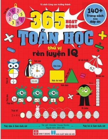 365 hoạt động Toán học thú vị rèn luyện IQ