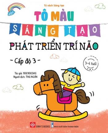 Tô Màu Sáng Tạo - Phát Triển Trí Não - Cấp Độ 3