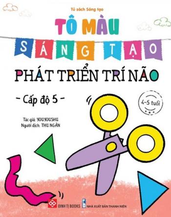 Tô Màu Sáng Tạo - Phát Triển Trí Não - Cấp Độ 5