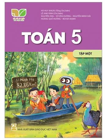 Toán 5 - Tập 1- Kết Nối Tri Thức 