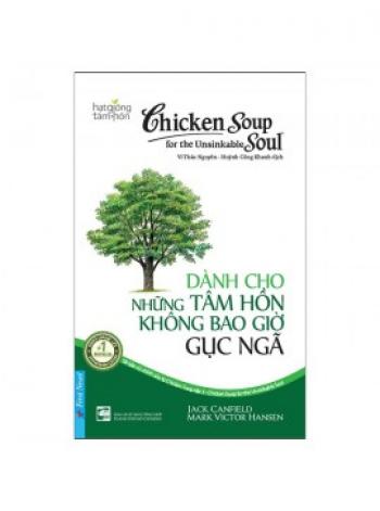 DÀNH CHO NHỮNG TÂM HỒN KHÔNG BAO GIỜ GỤC NGÃ