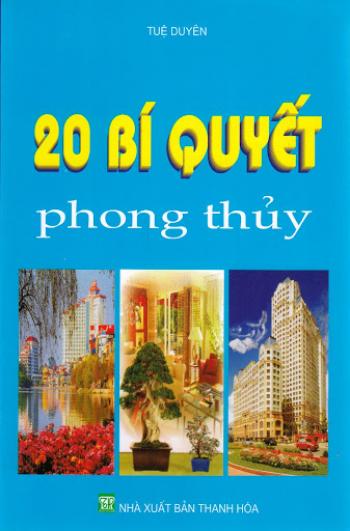 20 BÍ QUYẾT PHONG THỦY