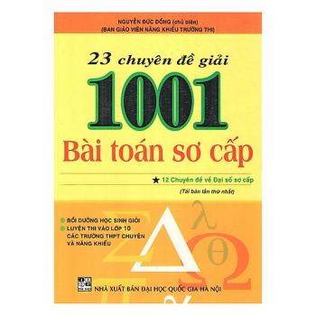 23 Chuyên Đề Giải 1001 Bài Toán Sơ Cấp (Tập 1)